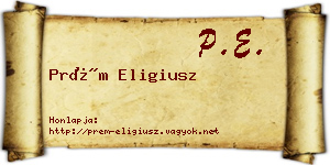 Prém Eligiusz névjegykártya